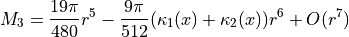 M_3 = \frac{19\pi}{480}r^5 - \frac{9\pi}{512}(\kappa_1(x) + \kappa_2(x))r^6 + O(r^7)