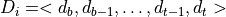 D_i=<d_b,d_{b-1},\ldots,d_{t-1},d_t>