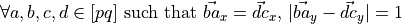 \forall a,b,c,d\in[pq] \text{ such that }\vec{ba}_x=\vec{dc}_x,\, |\vec{ba}_y-\vec{dc}_y|=1